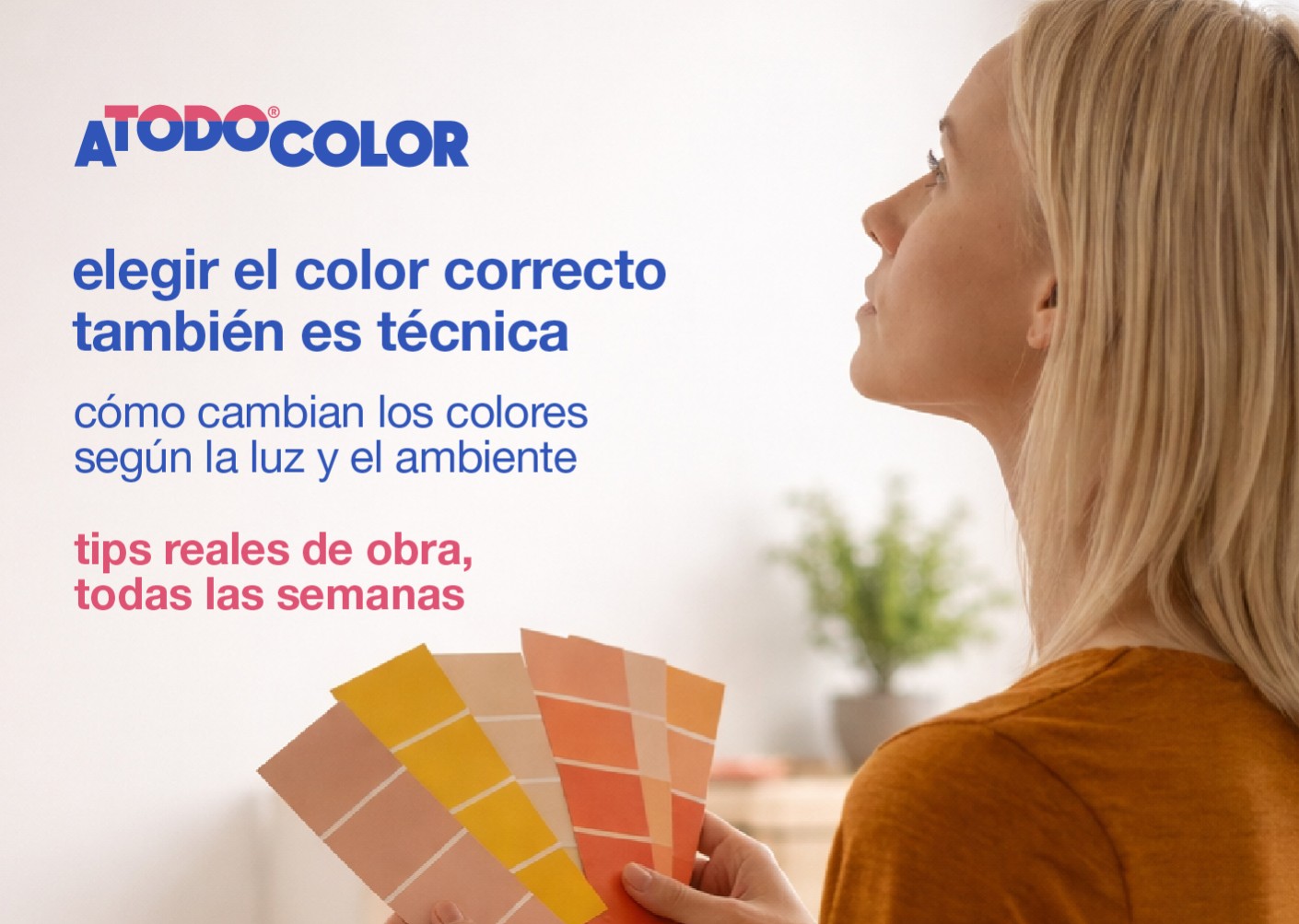 CÓMO ELEGIR EL COLOR CORRECTO ANTES DE PINTAR